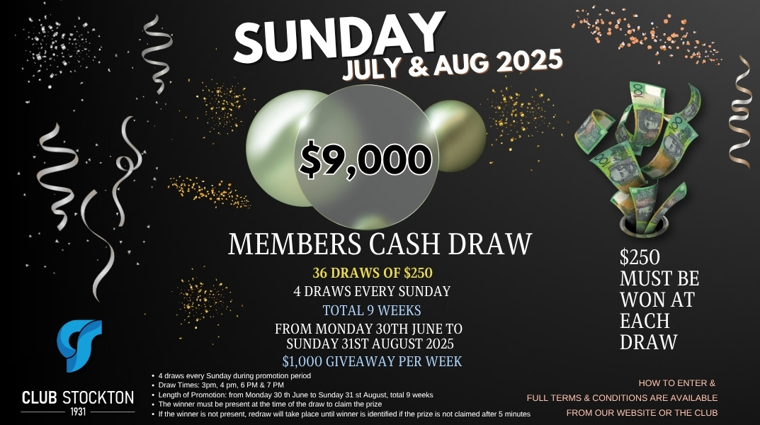 Sunday MEMBERS CASH DRAW JULY Aug 2025