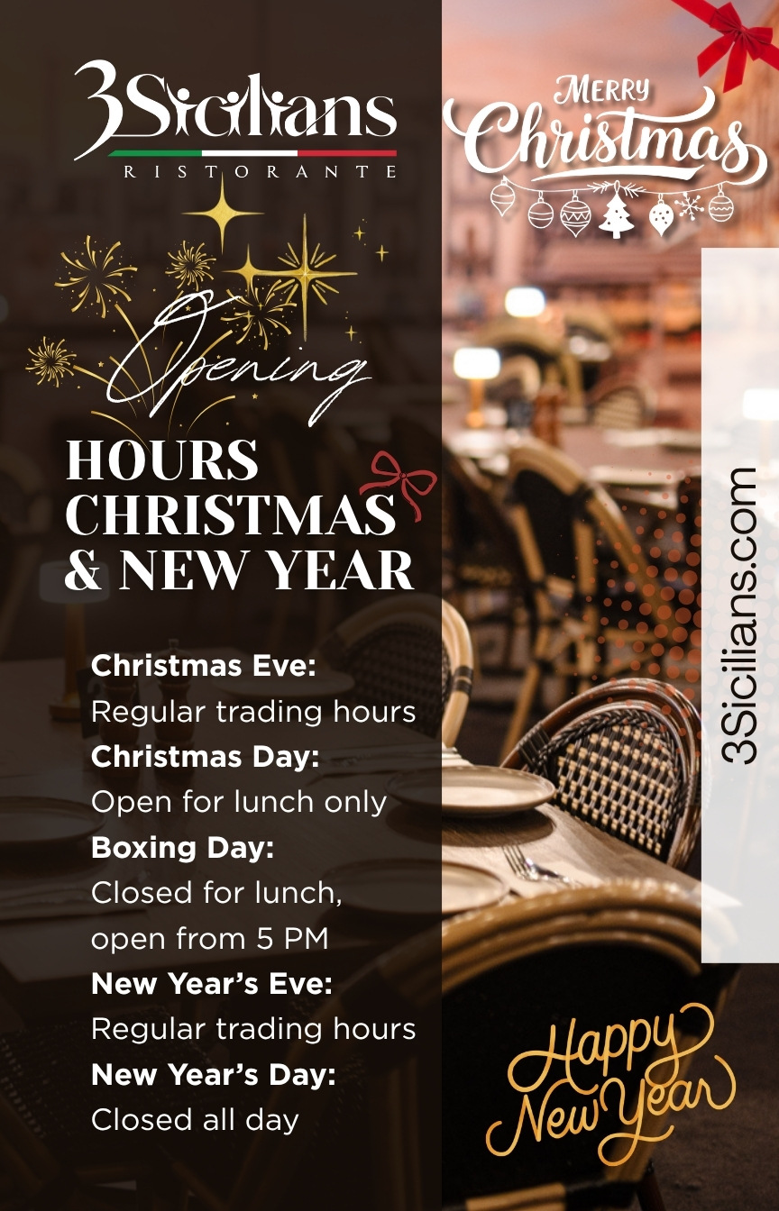 3Sicilians christmas and New Year opening hours